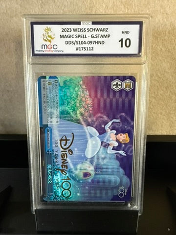 2023 Weiss Schwarz "Magic Spell – G. Stamp" Cinderella – DDS/S104-097HND – MGC 10 Graded