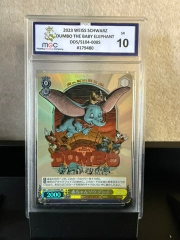 2023 Weiss Schwarz Dumbo the Baby Elephant – SR DDS/S104-008S – MGC 10 Graded
