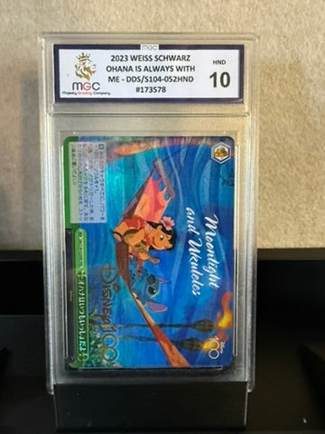 2023 Weiss Schwarz "Ohana Is Always With Me" – DDS/S104-052HND – MGC 10 Graded
