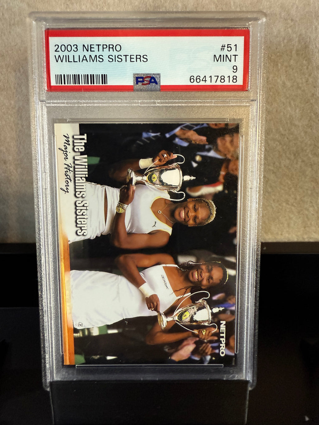 Williams Sisters – 2003 NetPro "Major History" (PSA 9 Mint)